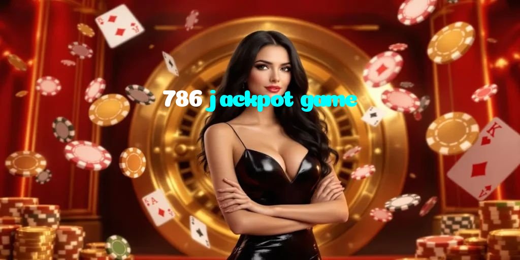 making first deposit on 786 jackpot game website using local payment methods in Pakistan
